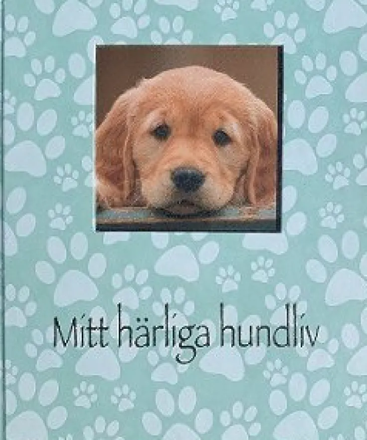 Mitt härliga hundliv