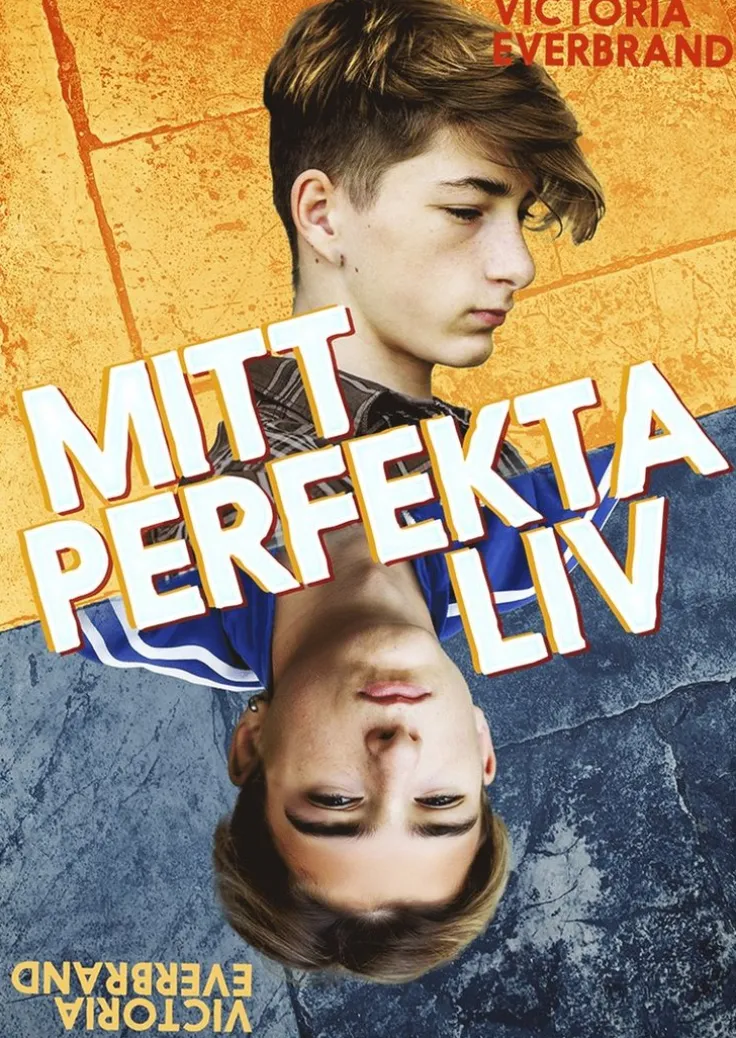 Mitt perfekta liv