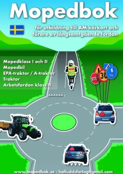 Mopedbok för utbildning till AM-körkort och förare av långsamt gående fordon