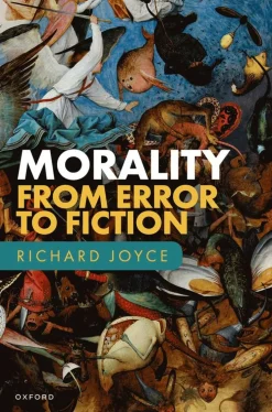 Morality: From Error to Fiction