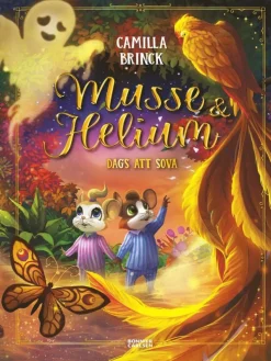 Musse & Helium. Dags att sova