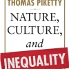 Nature, Culture, and Inequality