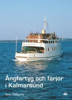 Ångfartyg och färjor i Kalmarsund