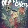 Night Eaters: She Eats the Night (Book 1)