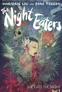 Night Eaters: She Eats the Night (Book 1)