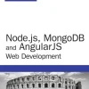 Node.js, MongoDB and Angular Web Development
