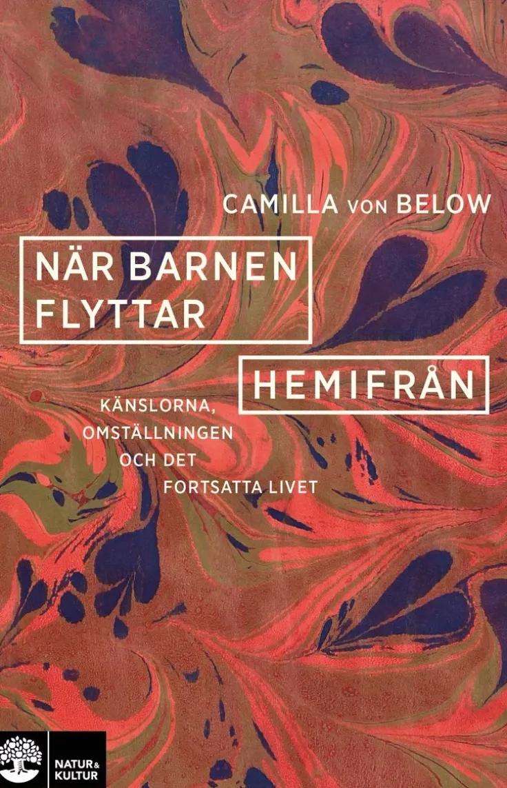 När barnen flyttar hemifrån : känslorna, omställningen och det fortsatta livet