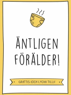 Äntligen förälder!