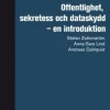 Offentlighet, sekretess och dataskydd