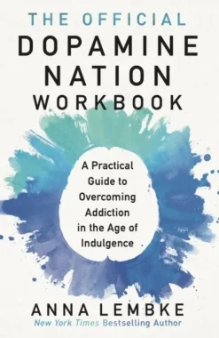 Official Dopamine Nation Workbook