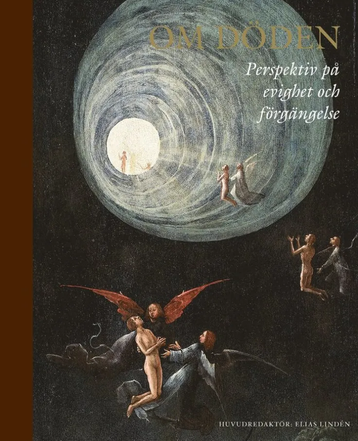 Om döden : perspektiv på evighet och förgängelse