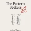 Pattern Seekers