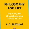 Philosophy and Life