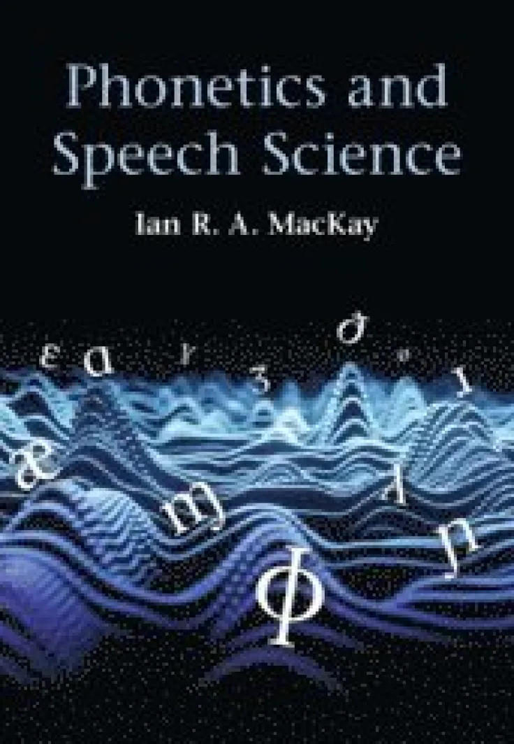 Phonetics and Speech Science