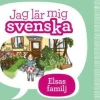 Plockepinn - Jag lär mig svenska Elsas familj