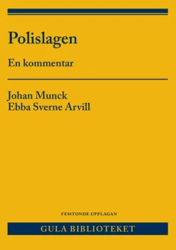 Polislagen : en kommentar