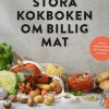 Portionen under tian : stora kokboken om billig mat