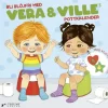 Pottkalender. Vera och Ville - Bli blöjfri!