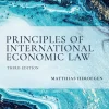 Principles of International Economic Law, 3e