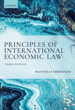 Principles of International Economic Law, 3e