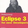 Professional Eclipse 3 For Java Developers
