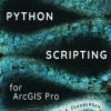 Python Scripting for ArcGIS Pro