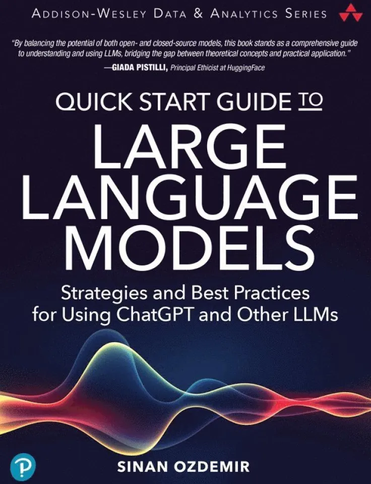 Quick Start Guide to Large Language Models