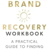 Recovery: The Workbook