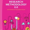 Research methodology 2.0 : for engineers and other problem-solvers