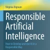 Responsible Artificial Intelligence