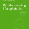 Rättsfallssamling i fastighetsrätt : 2025/2026