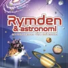 Rymden & astronomi : en resa genom vårt universum