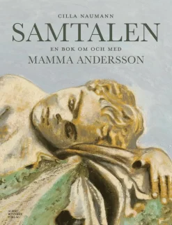 Samtalen : en bok om och med Mamma Andersson