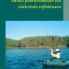 Sanna fiskeberättelser och tänkvärda reflektioner : Om sportfiskets sociala
