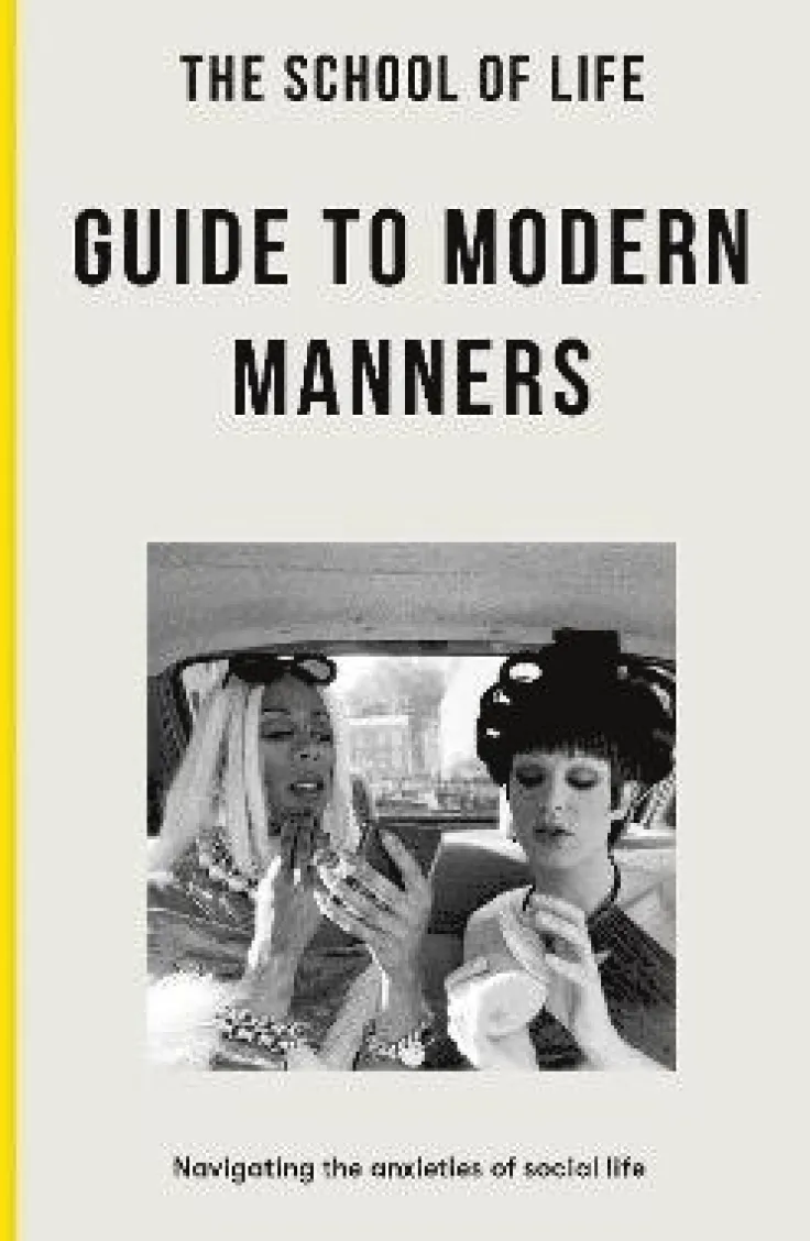 School of Life Guide to Modern Manners