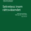 Sekretess inom rättsväsendet