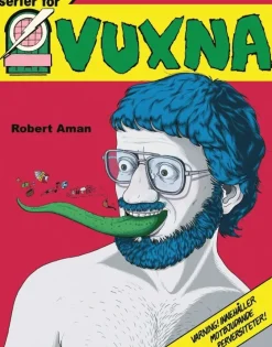 Serier för vuxna : Epix och den svenska serierevolutionen