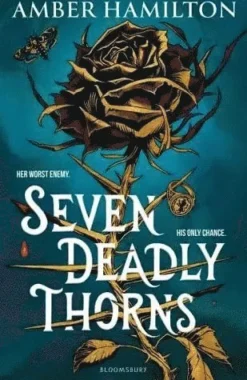 Seven Deadly Thorns