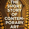 Short Story of Contemporary Art