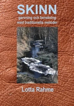 Skinn garvning och beredning med traditionella metoder