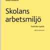 Skolans arbetsmiljö : praktiska typfall