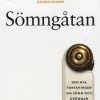 Sömngåtan : den nya forskningen om sömn och drömmar