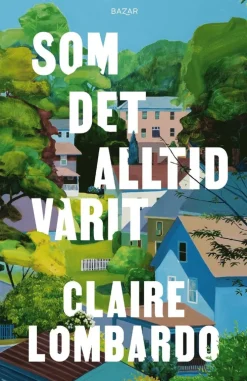 Som det alltid varit