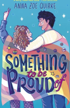 Something to be Proud Of