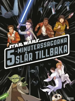 Star Wars 5-minuterssagorna slår tillbaka