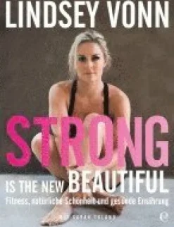 Strong is the new beautiful