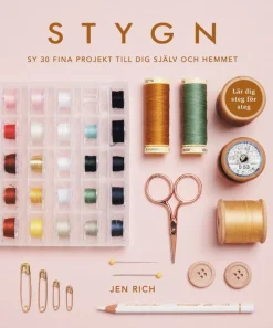 Stygn : Sy 30 fina projekt till dig själv och hemmet