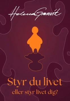 Styr du livet eller styr livet dig?