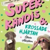 Superkändis och krossade hjärtan