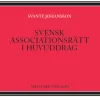 Svensk associationsrätt i huvuddrag